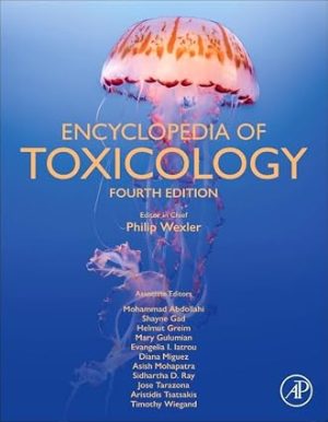 Encyclopedia of Toxicology 4th Edition